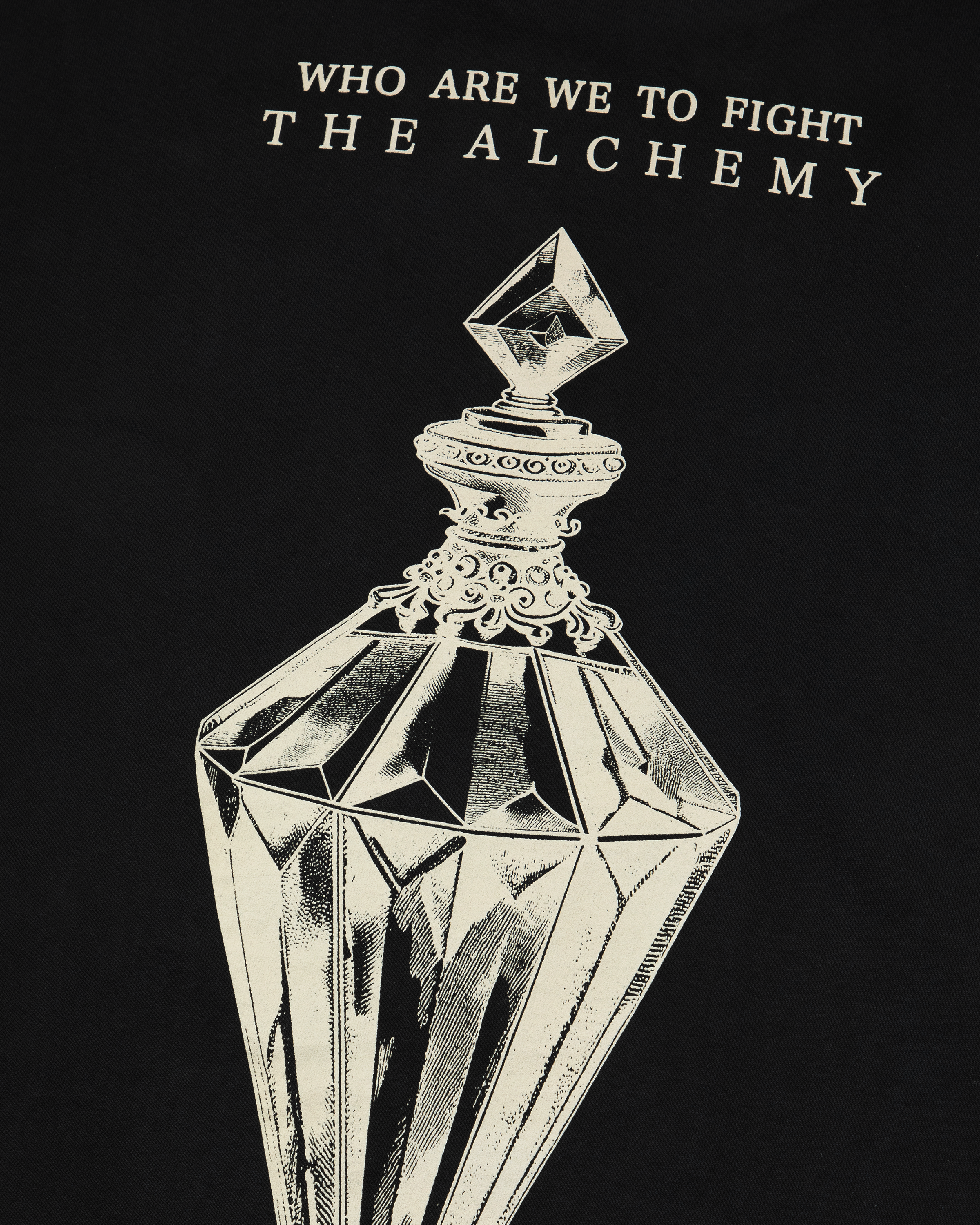 Who Are We To Fight The Alchemy T-Shirt