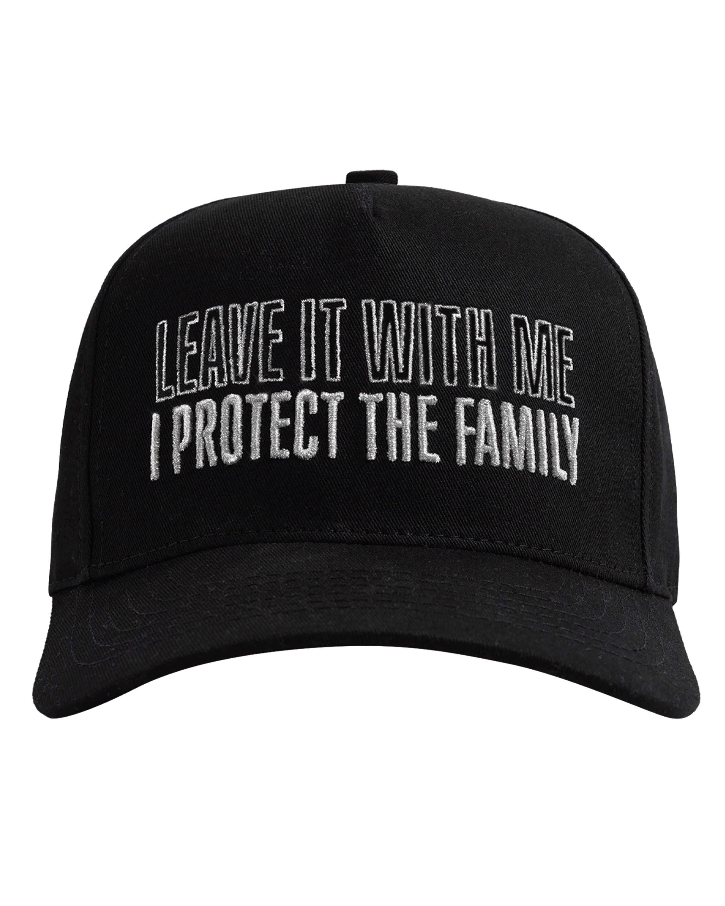 Leave It With Me I Protect The Family Hat