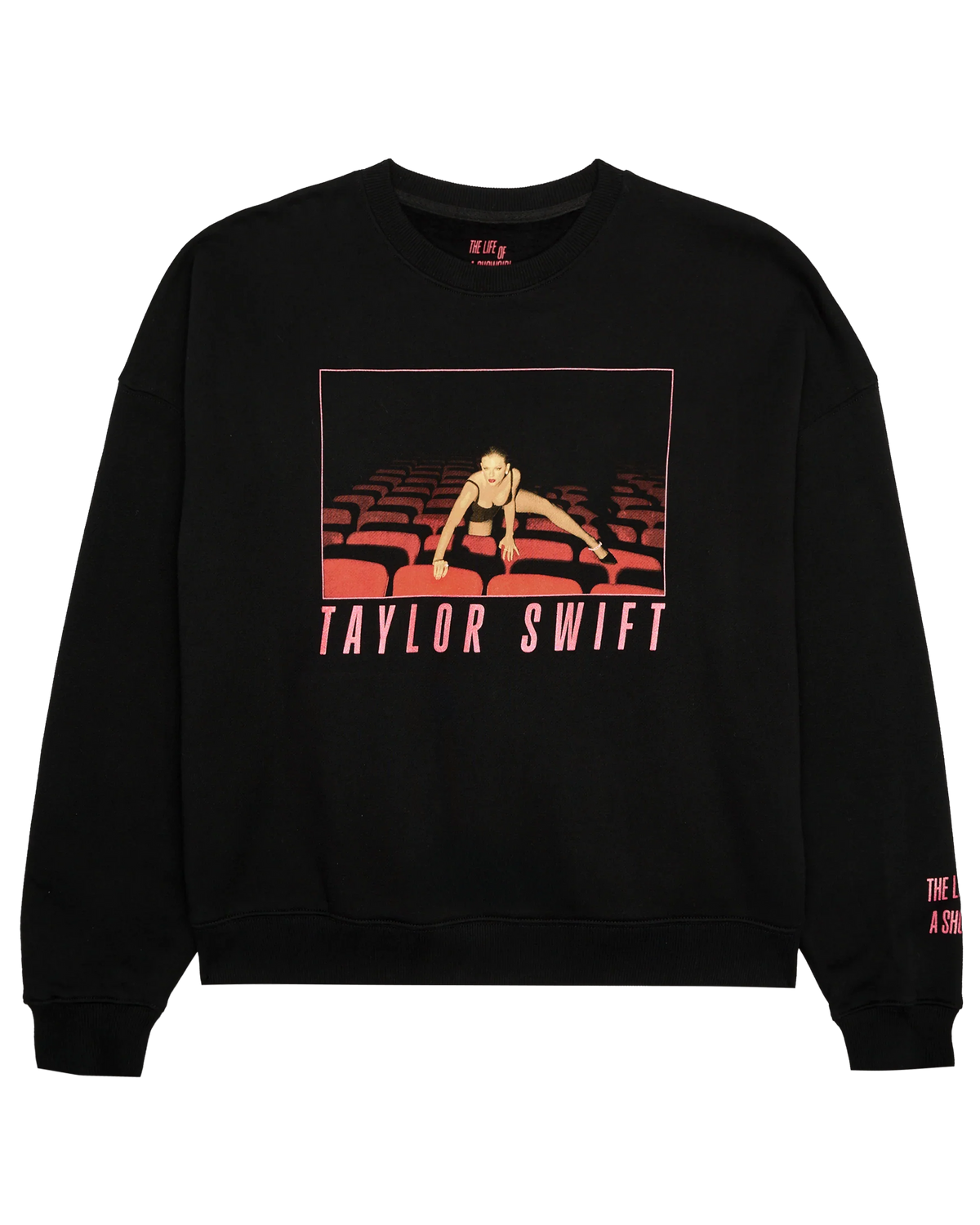 The Life of a Showgirl It's Frightening Black Crewneck Sweatshirt